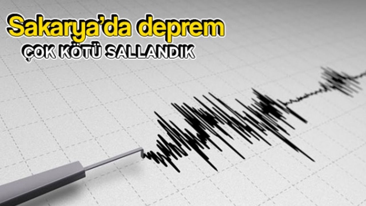 Sakarya'da deprem