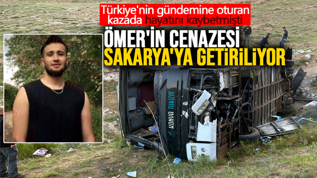 Niğde'deki kazada ölen Ömer'in cenazesi Sakarya'ya gönderildi