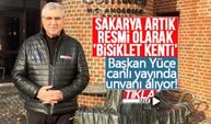 Sakarya artık resmi olarak 'Bisiklet Kenti'