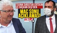 Teknik Direktör Ertekin ve Başkan Ekşi'den maç sonu açıklaması