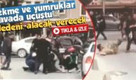 Sakarya'da tekme ve yumruklar havada uçuştu