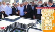 Büyükşehir, Sakarya Ticaret Merkezini tanıttı