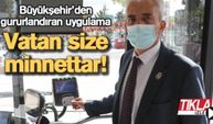 Büyükşehir’den gurur veren uygulama