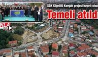 SGK Köprülü Kavşak projesinin temeli törenle atıldı