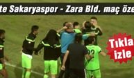 İşte Sakaryaspor - Zara Bld. maç özeti