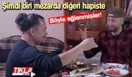 Biri mezarda diğeri hapiste!