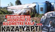 Hedefine 20 kilometre kala kaza yaptı