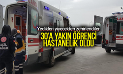 Zehirlenen 30'a yakın öğrenci hastanelik oldu