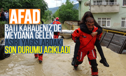 AFAD aşırı yağışlarla ilgili son durumu açıkladı!