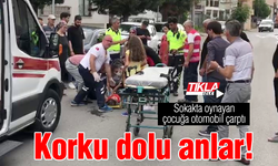 Sokakta oynayan çocuğa otomobil çarptı