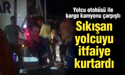 Yolcu otobüsü ile kargo kamyonu çarpıştı!