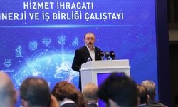 “Hizmet ihracatımız yüzde 62 artarak 57,5 milyar dolar oldu"