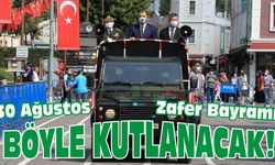 30 Ağustos Zafer Bayramı böyle kutlanacak