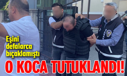 O koca tutuklandı!