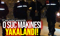 Firari suç makinesi jandarma ekiplerince yakalandı!