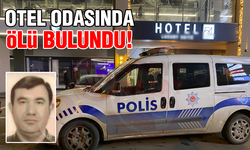 Otel odasında ölü bulundu!