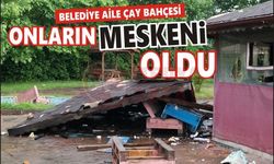 Belediye aile çay bahçesi harabeye döndü