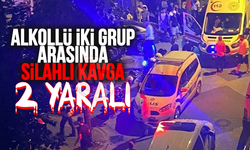 Alkollü iki grup arasında silahlı kavga: 2 yaralı