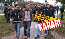 Palu ailesinin Sakarya'daki davasında karar!