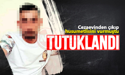 Husumetlisini vuran şüpheli tutuklandı