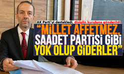 AK Parti’yi destekledi, disiplin kuruluna gönderildi