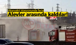 Akaryakıt istasyonunda facia: Alevler arasında kaldılar!