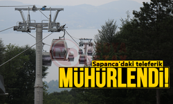 Sakarya'daki teleferik mühürlendi!