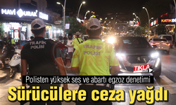 Polisten yüksek ses ve abartı egzoz denetimi!