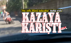 ‘Her nefis ölümü tadacaktır' dediği anda kaza yaptı