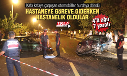 Hastaneye göreve giderken hastanelik oldular! 7 Yaralı