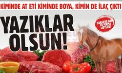 Kiminde at eti kiminde boya, kimin de ilaç çıktı