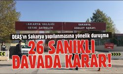 DEAŞ'ın Sakarya yapılanmasına yönelik duruşma