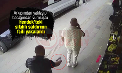 Hendek'teki silahlı saldırının faili yakalandı