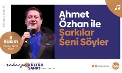 Ahmet Özhan Sakarya’da sanatseverlerle buluşacak