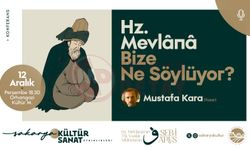 Orhangazi’de Mevlana anlatılacak