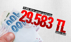 Türk-İş'ten asgari ücret teklifi: 29 bin 583 TL!