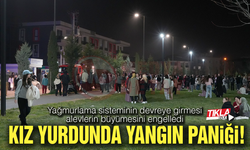 KIZ YURDUNDA YANGIN PANİĞİ!