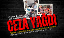Erenler Belediyesi'nin izin verdiği festivale ceza yağdı!
