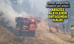 ARAZÖZ ALEVLERİN ORTASINDA KALDI!