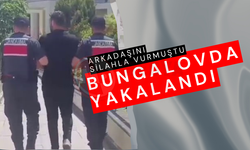 Arkadaşını silahla vurmuştu: Bungalovda yakalandı