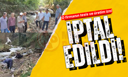 O firmanın tesis ve üretim izni iptal edildi!