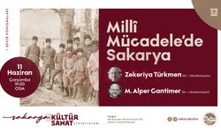 Millî Mücadele’de Sakarya  OSM’de konuşulacak