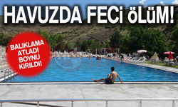 HAVUZDA FECİ ÖLÜM!