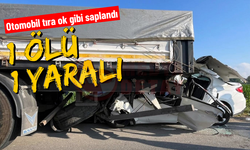 Otomobil tıra ok gibi saplandı: 1 ölü, 1 yaralı