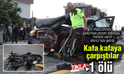 Kafa kafaya çarpıştılar! 1 ölü