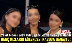 GENÇ KIZLARIN EĞLENCESİ KABUSA DÖNÜŞTÜ!