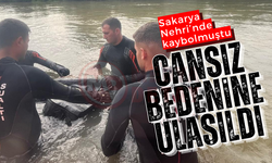 Cansız bedenine Sakarya Nehri'nde ulaşıldı