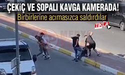 Çekiç ve sopalı kavga kamerada!