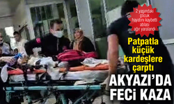 Akyazı'da feci kaza! Patpatla küçük kardeşlere çarptı