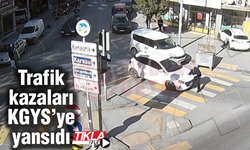 Trafik kazaları KGYS'ye yansıdı